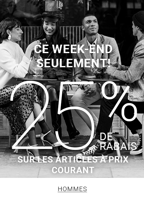 CE WEEK-END SEULEMENT!: 25% DE RABAIS SUR LES ARTICLES À PRIX COURANT - Hommes